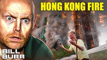 Timeline: How Hong Kong’s deadly fire in Tai Po unfolded! | Bill Burr Compilation