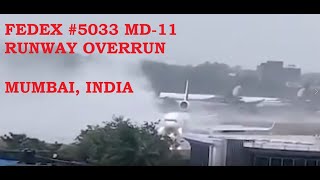 Fed Ex #5033 Runway Overrun Mumbai India 3 June 2020