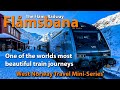 Worlds most beautiful train journeys  flamsbana  flam railway  norway