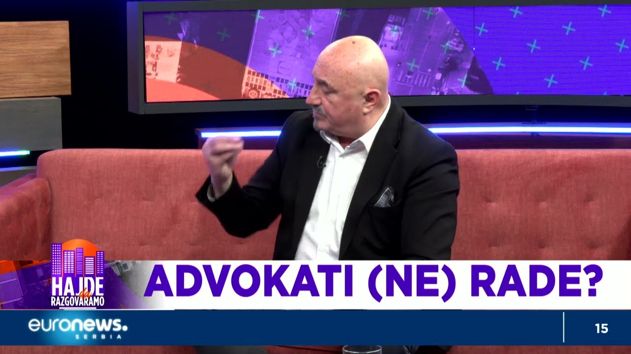 Advokati (ne) rade? za #HajdeDaRazgovaramo Goran Petronijević
