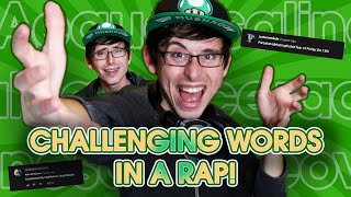 Challenging Words in a RAP! #5 Aequeosalinocalcalinoceraceoaluminosocupreovitriolic
