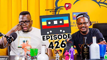 EPISODE 426| Robert Marawa,Pink Eye,Amaroto,Kaizer Chiefs,Lindiwe Sisulu,Tlof Tlof ,Sir Trill, Sjava