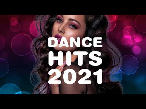 THE DANCE HITS 2021 I BEST MUSIC ALBUM I DANCE AND ELECTRONIC