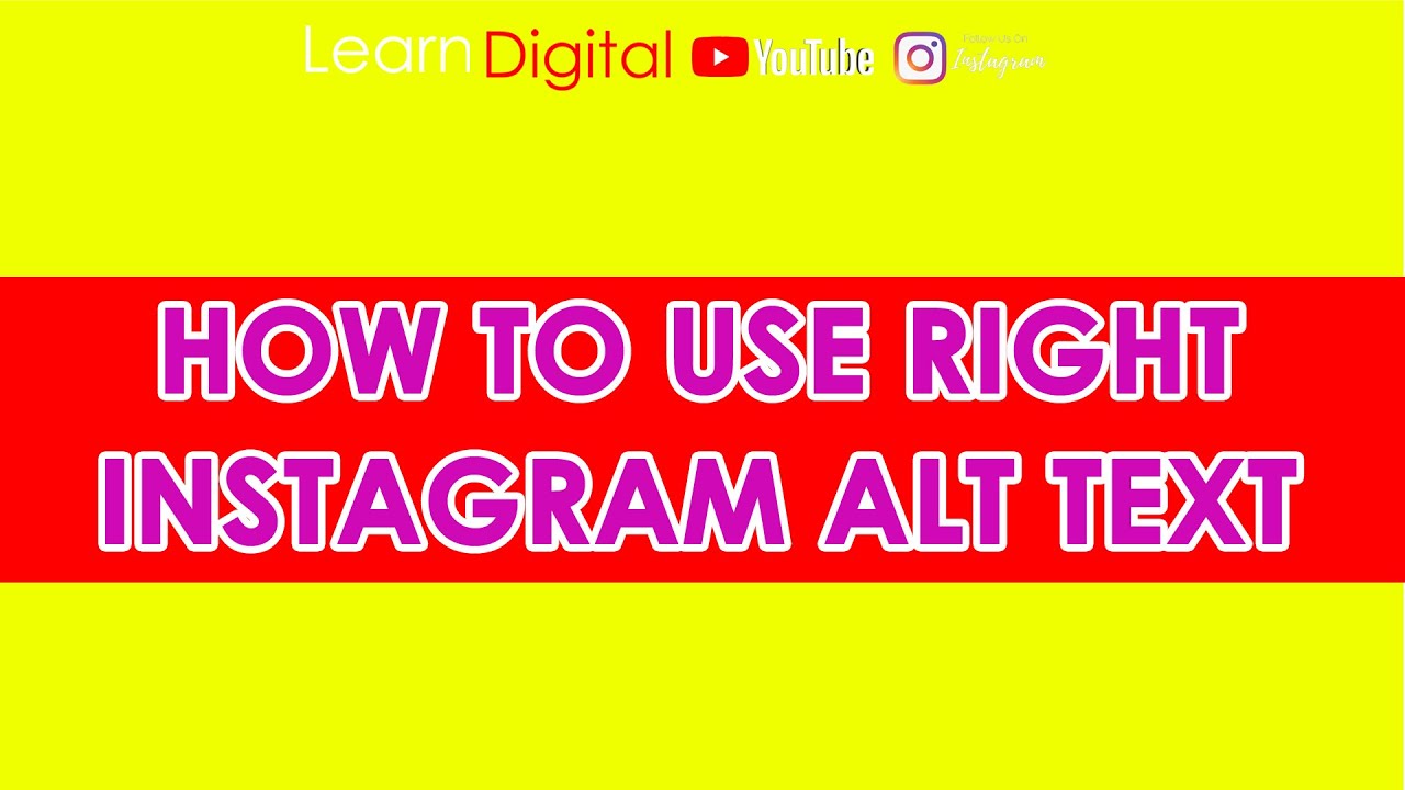 HOW TO USE RIGHT INSTAGRAM ALT TEXT YouTube