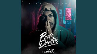 Video thumbnail of "Lucas Rezende - Pede Dentro"