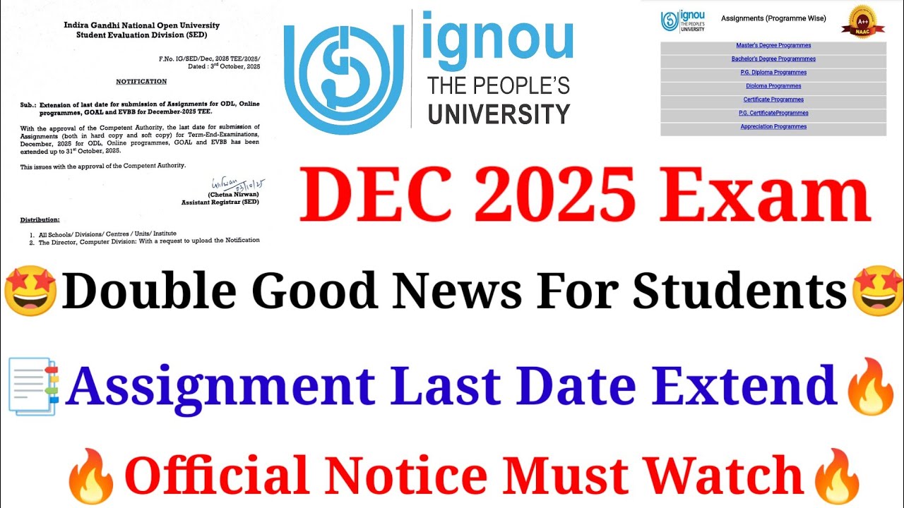 Breaking News IGNOU 2025 Assignment Submit Last Date Extended | IGNOU ...