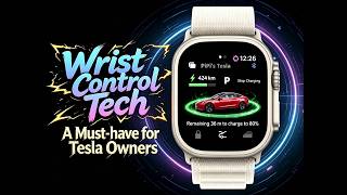 Full Tesla Control on Apple Watch — No Phone Needed
