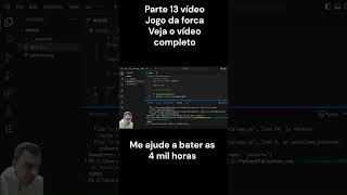 Curso Python #13 Jogo da Forca em Python3 aula 13 #python  #programacao #desenvolvedores #javascript