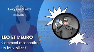 Comment reconnaitre un faux billet ? | Banque de France