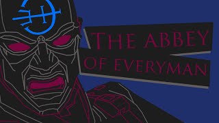 The Abbey of Everyman  Dishonored Lore