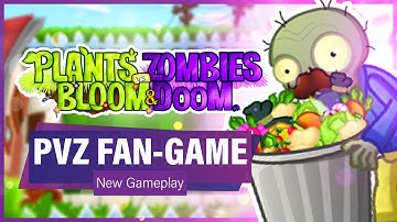 PLANTS VS ZOMBIES: BLOOM & DOOM - Exclusive Gameplay, New Zombies, Plant Skins & More (PvZ Fan-Game)