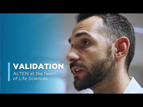 ALTEN at the Heart of Life Sciences - Validation