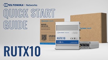 RUTX10 Ethernet Router Quick Start Guide | Teltonika Networks