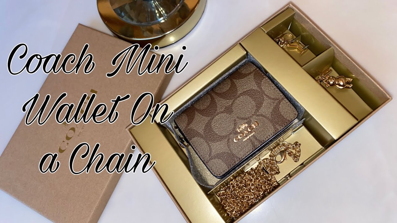COACH Mini Wallet On A Chain || Chit Chat With Me What Fits Inside ...
