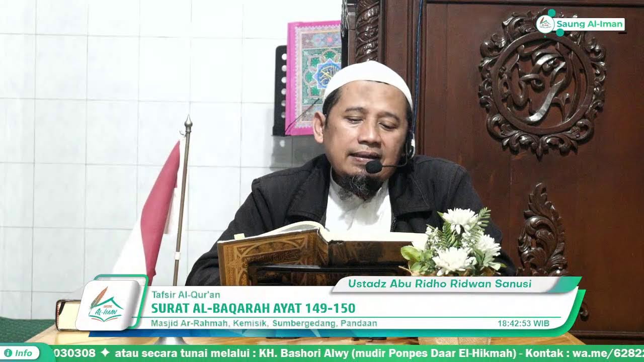 Tafsir Al-Qur'an | SURAT AL-BAQARAH AYAT 149-150 | Ustadz Abu Ridho ...