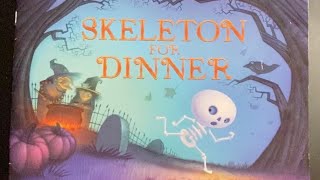 Skeleton 💀 For Dinner