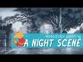 Watercolor painting a night scene