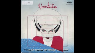 Vendetta - I've Got You In My Sight Tonight (Extended) Italo Disco 1987