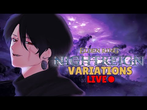 3 Idiots Play Nightreign | Elden Ring Nightreign Variations Mod