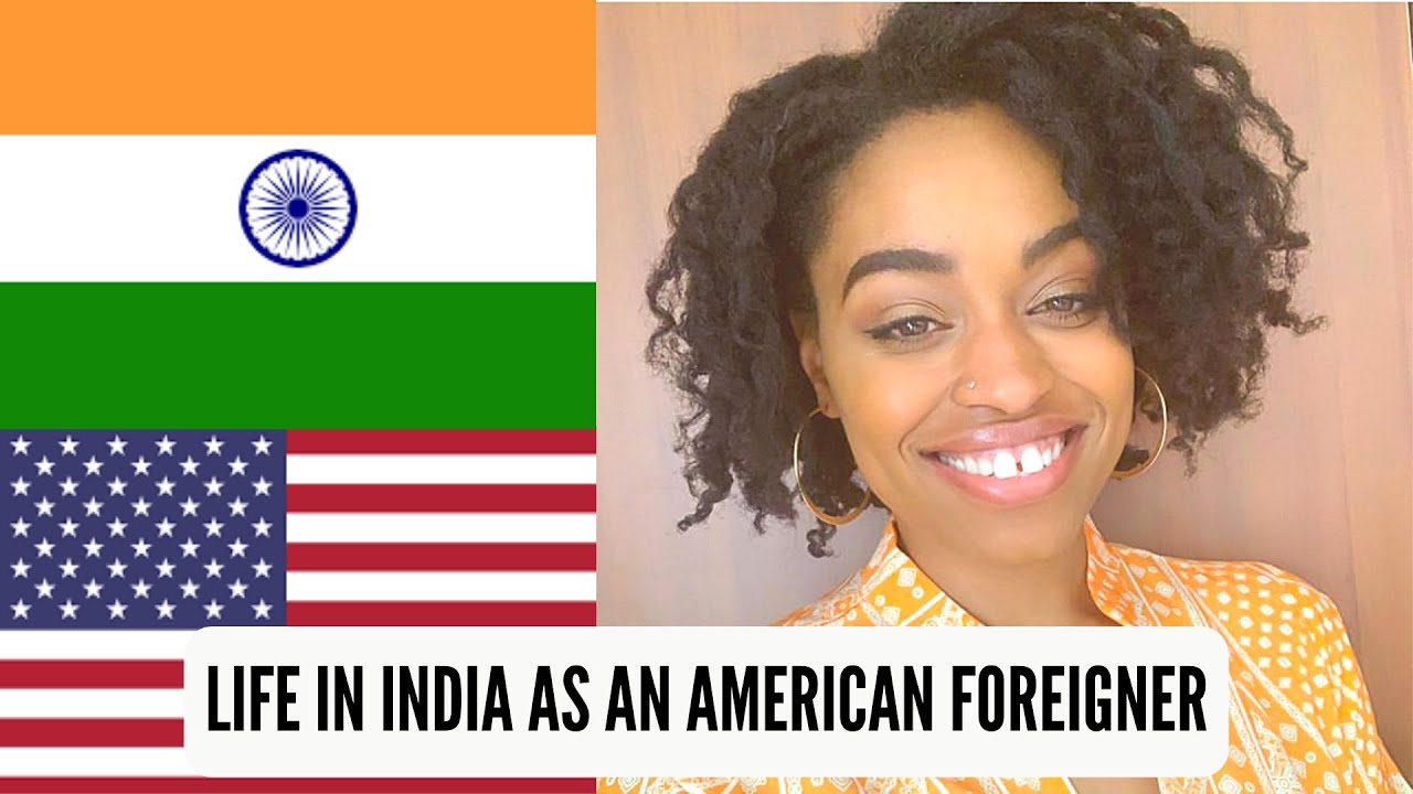 "WE LITERALLY JUST MOVED." | Life in India as an American Foreigner ...