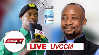 #LIVE​​​​​​​​​​: UVCCM WAMJIBU GWAJIMA ISHU ya CHANJO ya CORONA; 