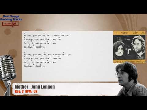 mother---john-lennon-vocal-backing-track-with-chords-and-lyrics