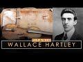 The Musical Braveheart Of Titanic | Wallace Hartley