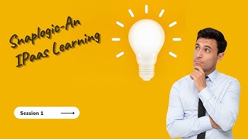 Snaplogic-The IPaas Learning Session 1(English Version)