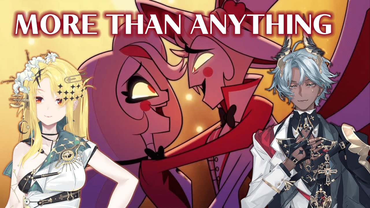 More Than Anything / Hazbin Hotel」Cover by Nox&Tako - YouTube