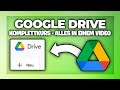 Google Drive Komplett Erklärt Für Anfänger 2026 Alles Was Du Wissen Musst Komplettkurs