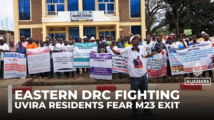 DR Congo fighting: M23 supporters in Uvira call for security guarantees before withdrawal