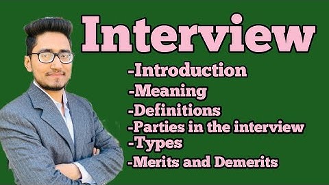 tools of data collection(interview?what is interview? it