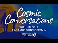 Timespace and more  cosmic conversations with jim self and adamus saintgermain