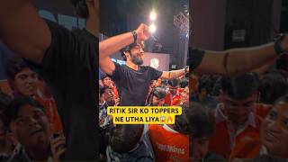 Ritik Sir Ka Dance with Toppers 🔥😍