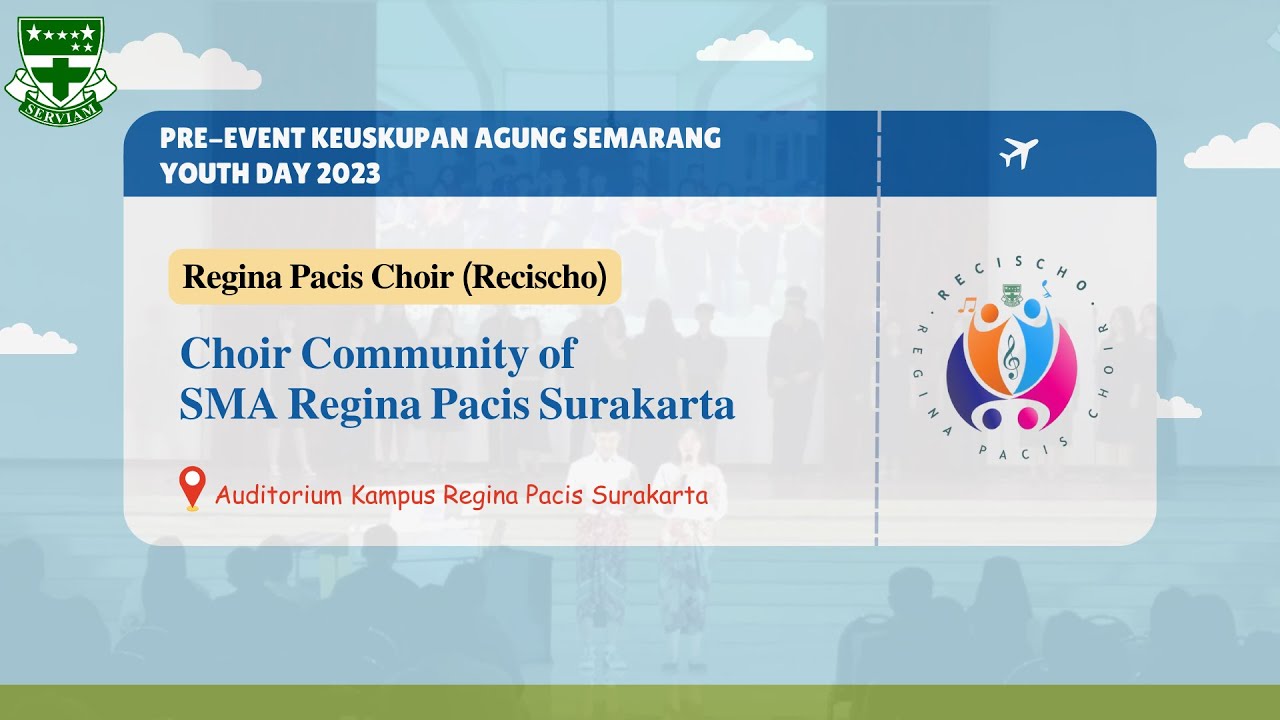 Regina Pacis Choir (Choir Community of Regina Pacis Highschool) Pre-Event KAS Youth Day 2023