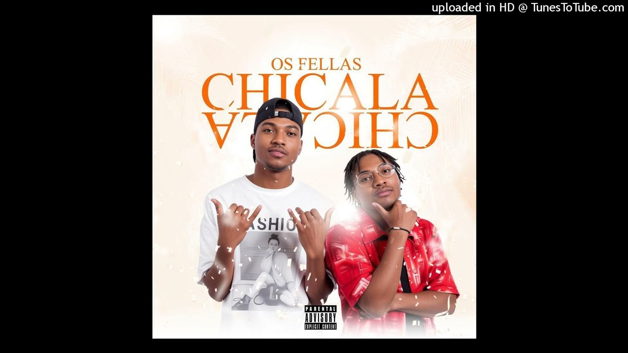 Laind Fellas - Chicala ( Os Fellas ) [ Prod. Kelly Beatz ]
