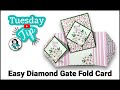 How to make a diamond gate fold card beginner friendly too