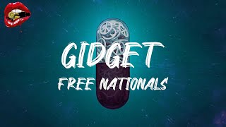 Free Nationals - Gidget (lyrics)
