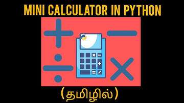 Mini Calculator In Python |Functions | Mini Project | Calculator  | In Tamil #python #pythonseries