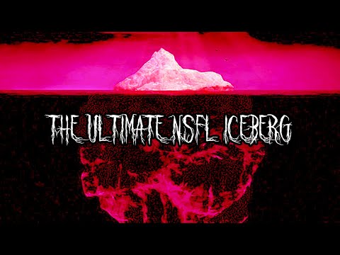 The Ultimate NSFL Iceberg | Tier 1