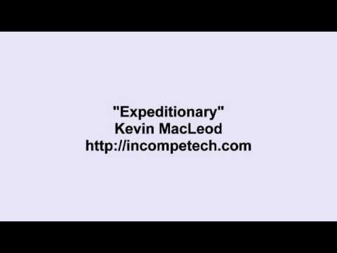 Kevin MacLeod ~ Expeditionary