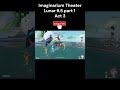 Imaginarium Theater Lunar  6.5 part 1 Run Floor 3 #f2p #genshinimpact #imaginariumtheater