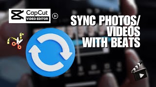 [NEW UPDATE] How to Sync Photos\/ Videos with Beats in Capcut
