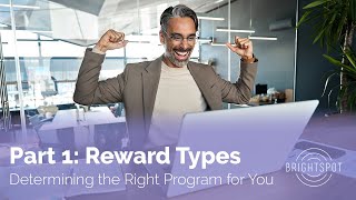 Determining the Right Program for You - Part 1 - Program Reward Types