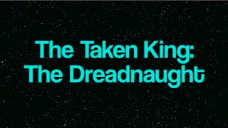 Destiny Ttk Story Missions With Cinematics 3. The Dreadnaught
