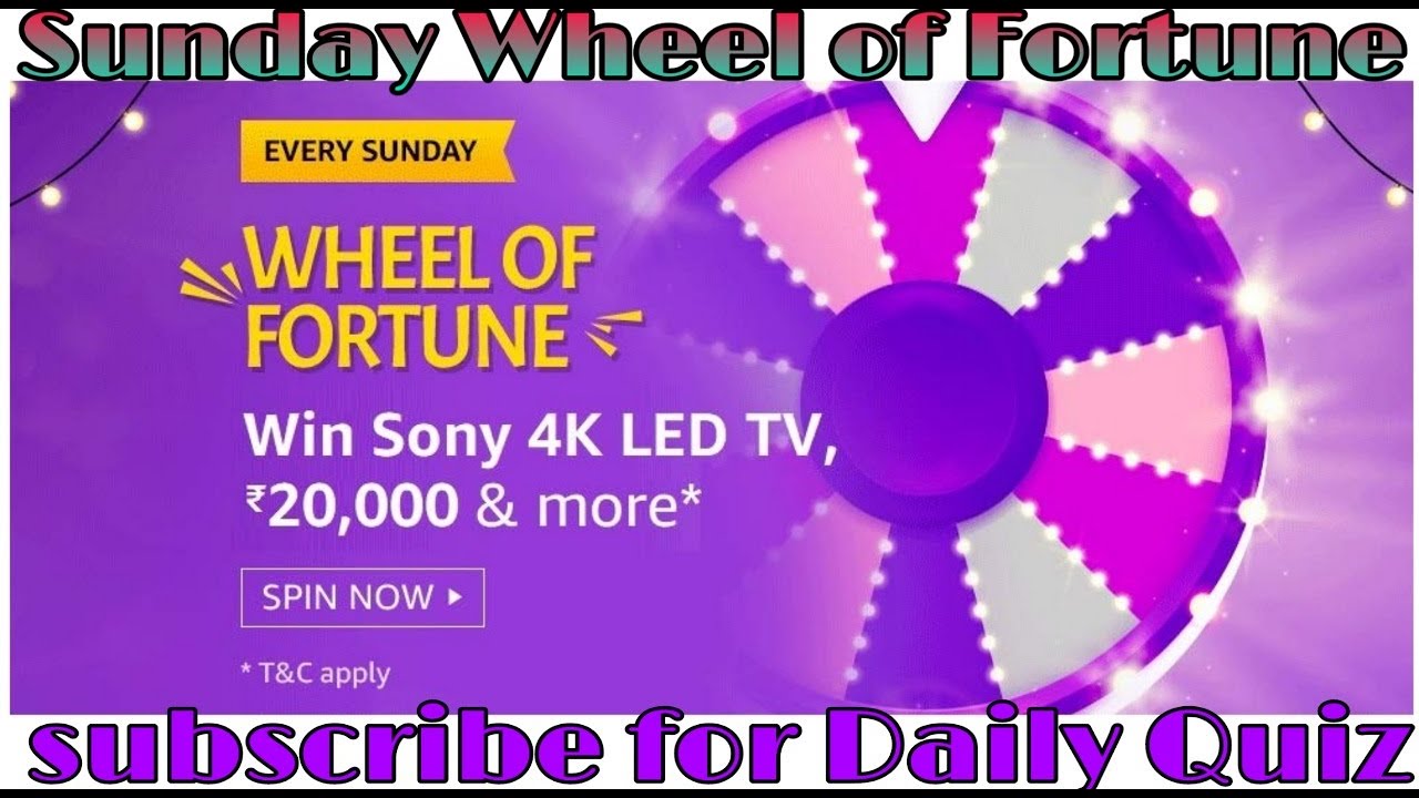 Amazon Wheel Of Fortune Quiz Answers Today | 9 August 2020 | Win Sony 4K Led Tv |  Amazon Fortune
