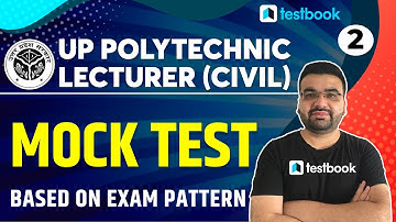 UP Polytechnic Lecturer Civil Exam | Mock Test | Important Questions for UPPSC Lecturer | Part 2
