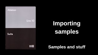 Importing samples | ABLETON LIVE
