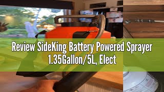 Review SideKing Battery Powered Sprayer 1.35Gallon/5L, Electric Garden Sprayer with USB Rechargeable