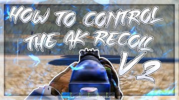 How to control ak recoil in rust v2 (FOV UPDATE)